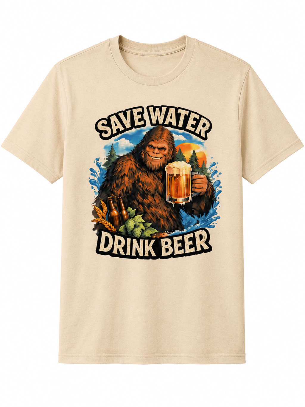 Cream Save Water Drink Beer Bigfoot T-Shirt featuring a colorful Bigfoot outdoor graphic and Save Water Drink Beer saying.