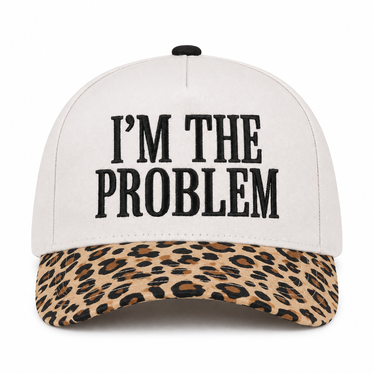 I'm the Problem Baseball Cap in Leopard front view showing cream cotton crown with black raised serif block I'm the Problem embroidery, tan and brown leopard print bill, and black top button on white background
