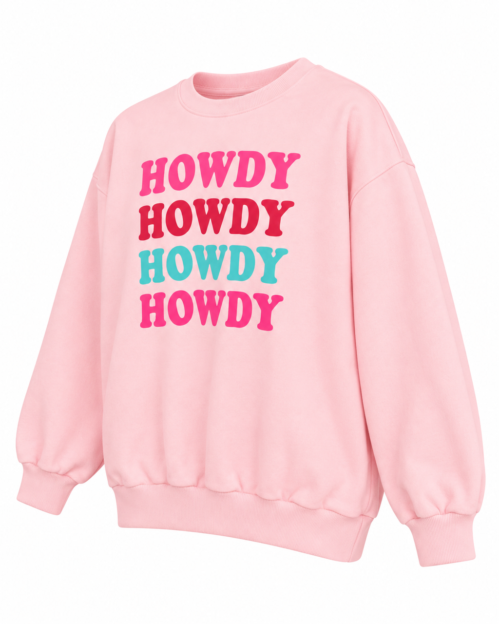 Angled front view of the light pink Howdy sweatshirt showing its colorful lettering, long sleeves, and ribbed trim
