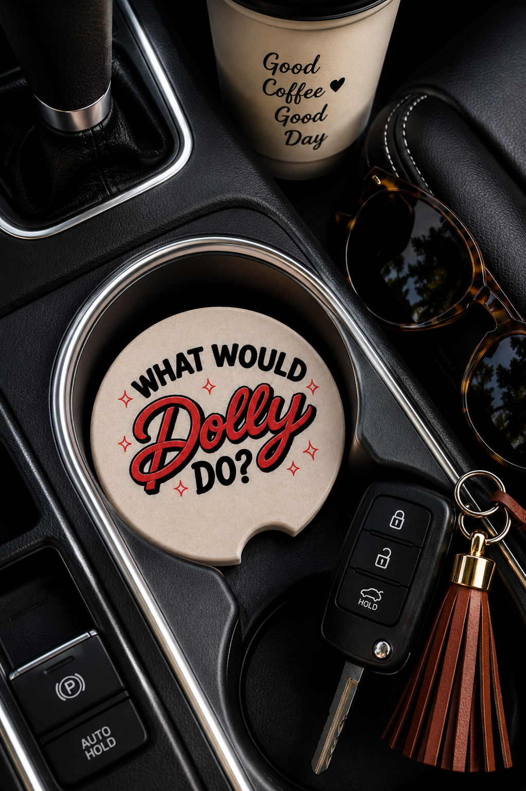 What Would Dolly Do? ceramic car coaster in vehicle cup holder

