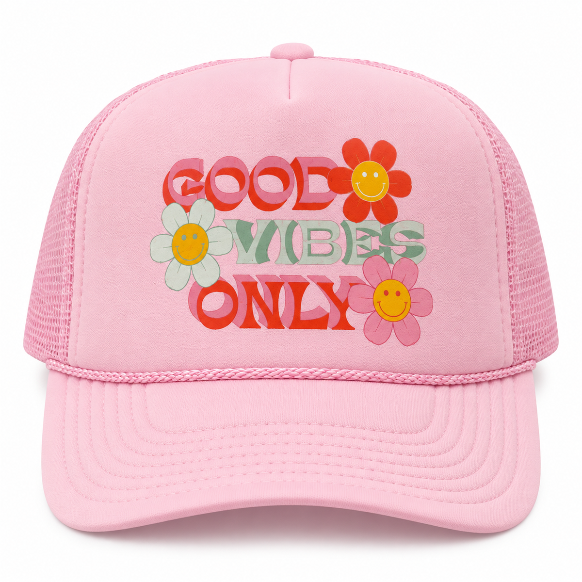 Good Vibes Only Trucker Hat front view with pink structured front, pink bill and mesh back, and retro red and green Good Vibes Only lettering with red white and pink smiley face daisy flowers on white background
