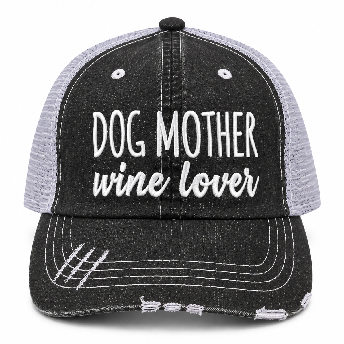 Dog Mother Wine Lover Trucker Hat front view with distressed black structured front, gray mesh back, and white embroidered Dog Mother block lettering with wine lover script on white background
