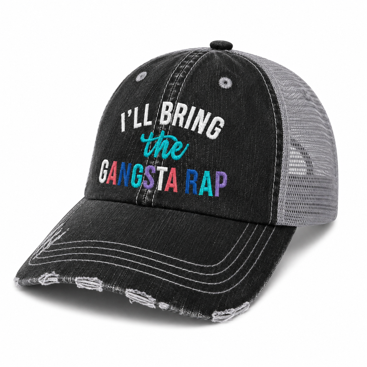 Side angle view of I’ll Bring the Gangsta Rap trucker hat with colorful embroidery, distressed black denim front and gray mesh back.