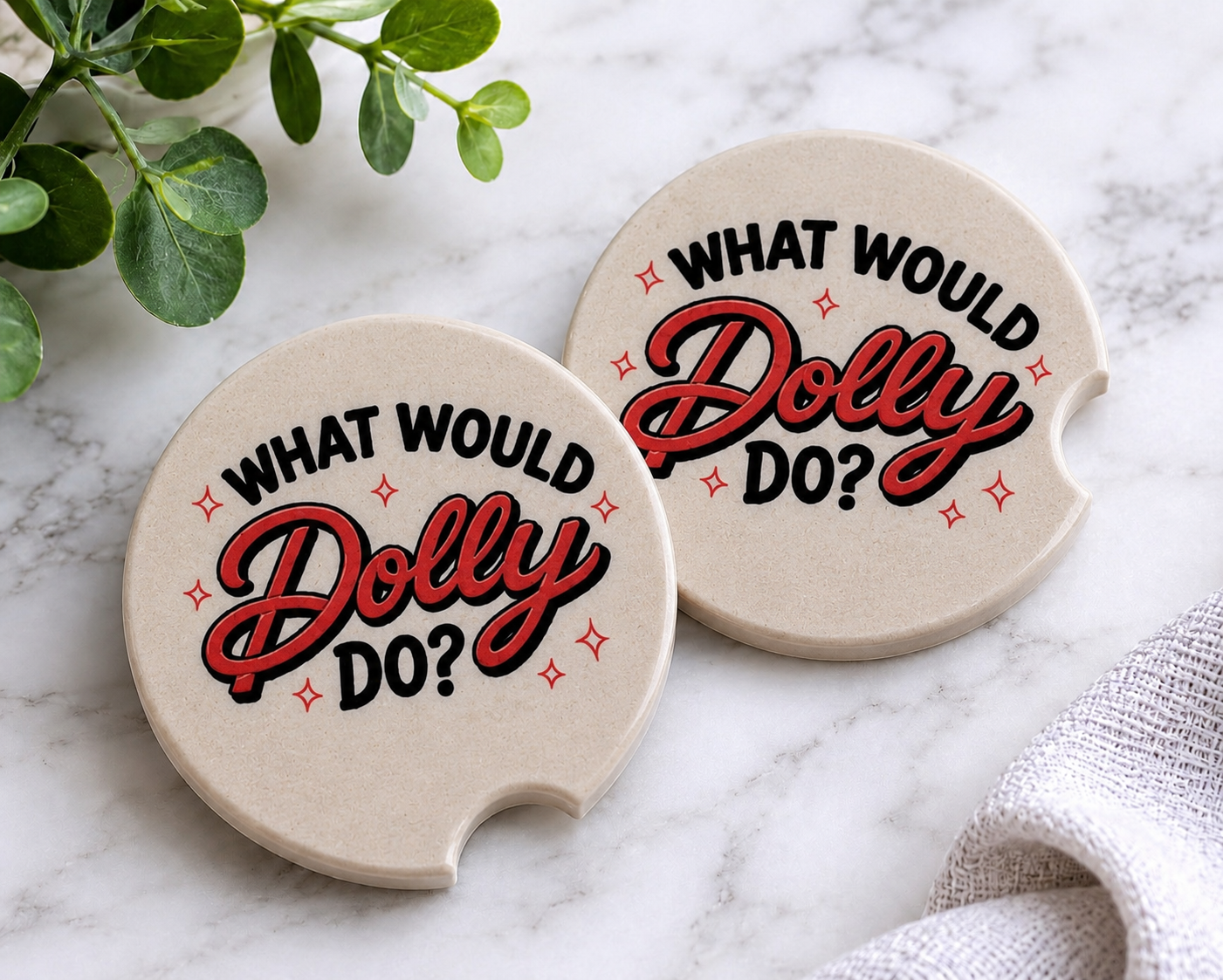 What Would Dolly Do? Car Coaster Set
